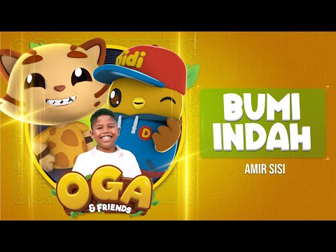 Lagu Baharu Oga & Friends I Amir Sisi - Bumi Indah Official Music Video