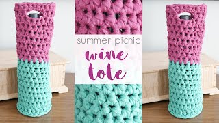 How To Crochet A Summer Picnic Wine Tote