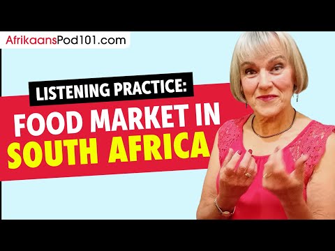 Listening Practice - A Local Food Market in South Africa