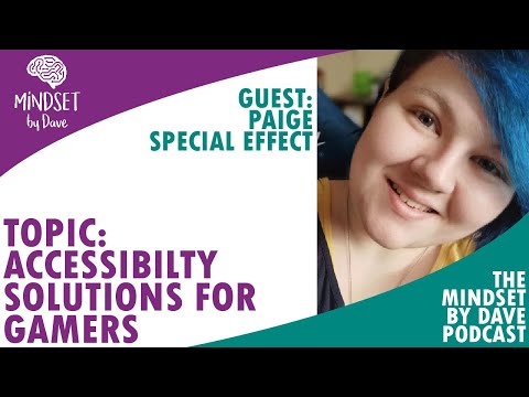 Getting More Disabled People Access to Gaming - With Paige from Special Effect