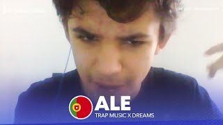 ALE 🇵🇹 | Trap Music x Dreams