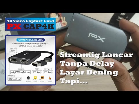 Review PX CAP4K | Video Capture Card Terbaik Untuk Streaming dan Broadcasting