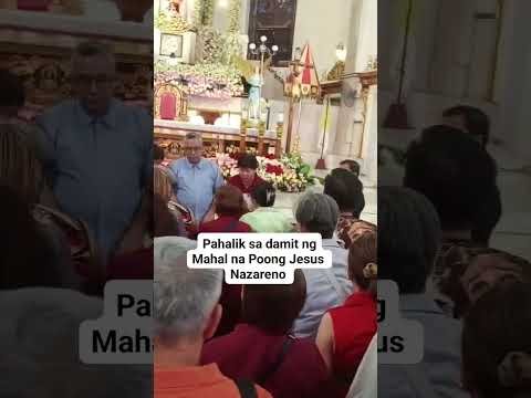 Pahalik sa damit ng Mahal na Poong Jesus Nazareno