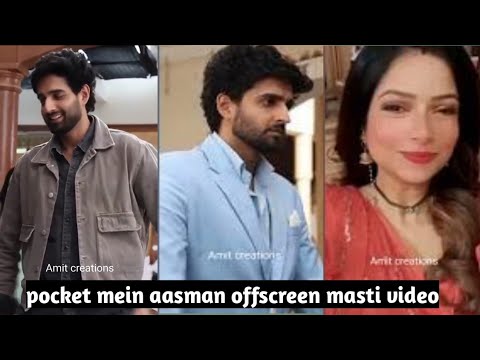 pocket mein aasman offscreen masti video || Behind the scenes of #PocketMeinAasmaan