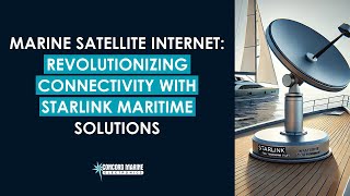 Episode Podcast: Marine Satellite Internet: Revolutionizing Connectivity