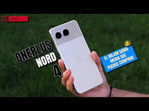 OnePlus NORD 4 📱 El mejor GAMA MEDIA que puedes comprar | REVIEW