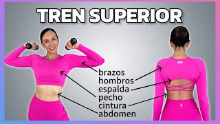 10 ejercicios TREN SUPERIOR Brazos Espalda Pecho Hombros Abdomen y Cintura, ADELGAZA ROLLITOS RÁPIDO