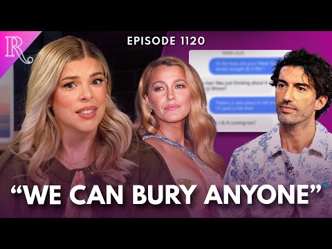 Secret Texts, Fat-Shaming & Smear Campaigns: Blake Lively vs. Justin Baldoni (Part Two) | Ep 1120