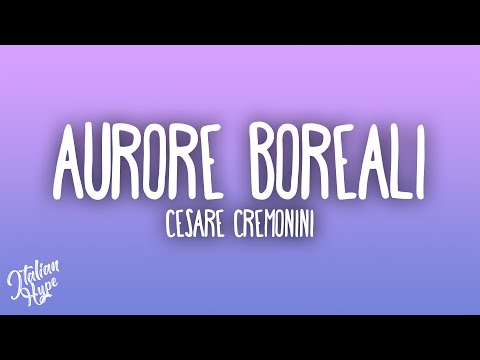 Cesare Cremonini, Elisa - Aurore boreali