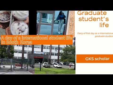 As GKS scholar First day of graduate international school in South Korea | GKS scholar 2023|🇮🇳🇰🇷