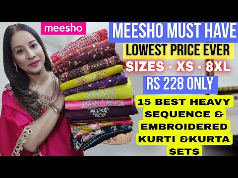 15 Best Meesho Kurti/Kurta Haul Starting 228😯Kurta Tryon Haul😯Sequence & Embroidery Special #meesho