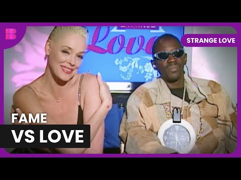 When Love and Fame Collide - Strange Love - Reality TV