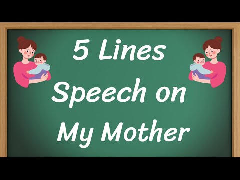 My Mother Short 5 Lines Speech in English || 5 Lines Speech on My Mother