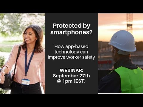 Protected by smartphones? How app-based technology can improve worker safety