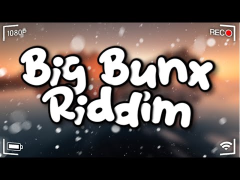 Big Bunx Riddim | King Effect | RajahWild, Valiant, Roze Don, Najeeriii, Konshens, IWaata