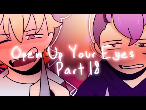 Open Up Your Eyes //Part 18