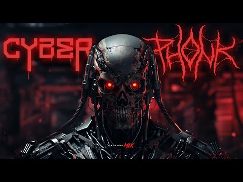 CYBERPHONK Vol.4 | Phonk / Cyberpunk / Dark Electro Mix