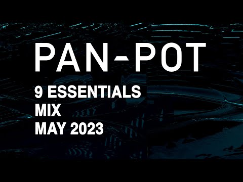 9 Essentials by PAN-POT - May 2023