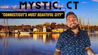 Mystic, CT - Everything You MUST See in Connecticut's Most Beautiful City