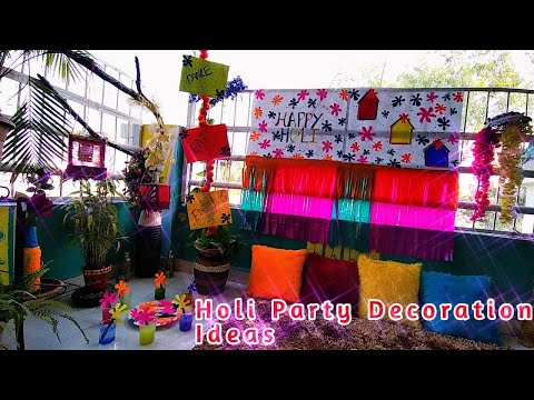 Holi party décor ideas /Holi Home decorations /festival decoration /Holi special DIY /होली की सजावट