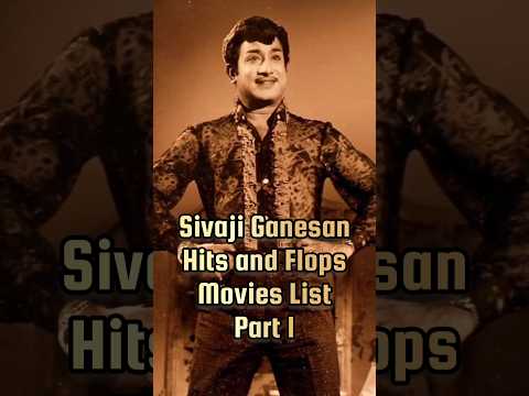 #Sivajiganesan Hit Flop Movie List Part 1 #trending #trendingshorts #shorts #shortsfeed #CCU606