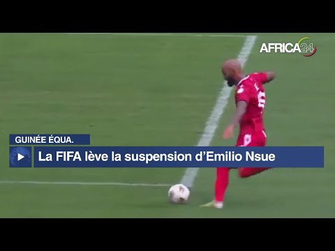 Guinée-Equatoriale : la FIFA lève la suspension d’Emilio Nsue