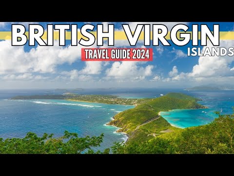 British Virgin Islands Travel Guide: Exploring the Idyllic Caribbean Paradise | Travel Guide