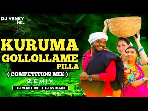 #trending KURUMA GOLLOLLAME PILLA (COMPETITION MIX) DJ VENKY MDL X DJ GS REMIX UNRELEASED TRACK