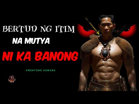 BERTUD NG ITIM NA MUTYA NI KA BANONG | KWENTONG ASWANG  ASWANG TRUE STORY