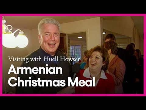 Armenian Christmas Meal | Visiting with Huell Howser | PBS SoCal