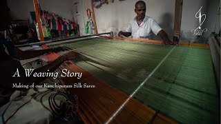 House of Tuhil - A Weaving Story | Making of our Kanchipuram Silk Saree