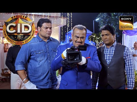 Sangeet Ceremony के Camera में क्या CID को मिलेगा कोई Clue? | CID | Full Episode