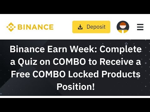 Binance Earn Week: Complete a Quiz on COMBO to Receive a Free COMBO Locked Products Position!