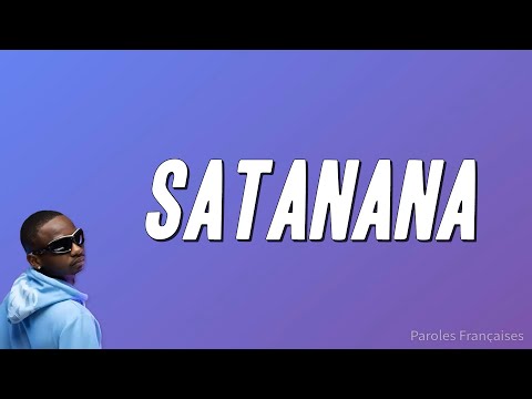 Eboloko - SATANANA ft. Dre-A (Paroles)