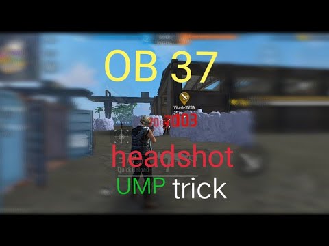 UMP headshot trick in free fire op gameplay||free fire update headshot ump ob37