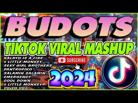 NEW 💥 VIRAL TIKTOK BUDOTS REMIX NONSTOP 2024 💕 KALAYO IS A FIRE .