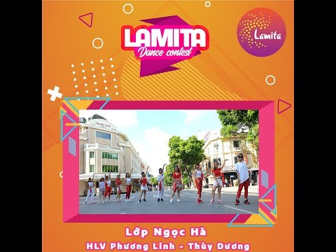 [LAMITA DANCE CONTEST 2019] LỚP NGỌC HÀ - HLV PHƯƠNG LINH