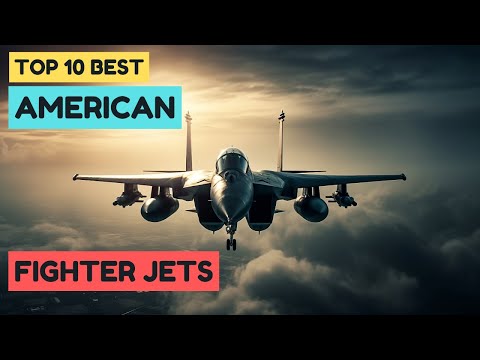 Top 10 Best American Fighter Jets | Best US Fighter Aircraft (in Service)