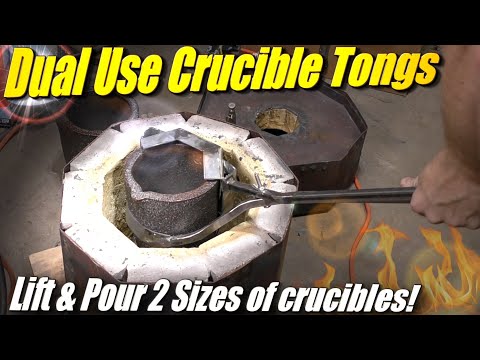 Making Better Crucible Tongs for Metal Casting: Lifting and Pouring, and 2 sizes of crucibles