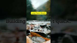 Building Wealth Takes Patience and Persistence #LongTermWealth #FinanceTips #WealthJourney