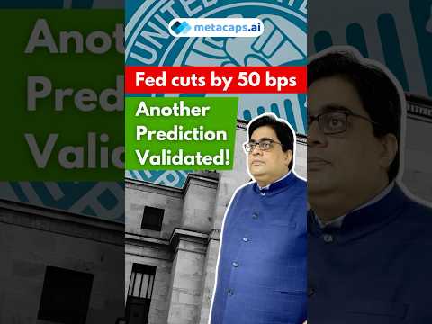 Fed cuts by 50 bps; another prediction validated!  #stockmarketcrash #nifty50