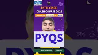 12th CBSE Crash Course 2025