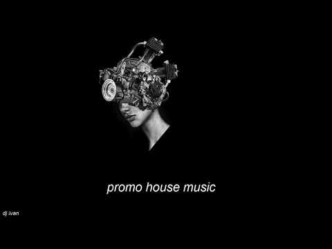 PROMO#  House+Dj Ivan 09 2019