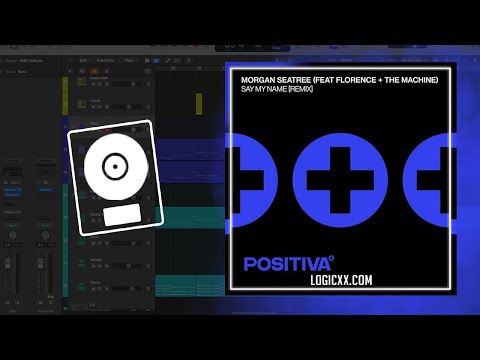 Florence + The Machine - Say My Name (Morgan Seatree Remix) (Logic Pro Remake)
