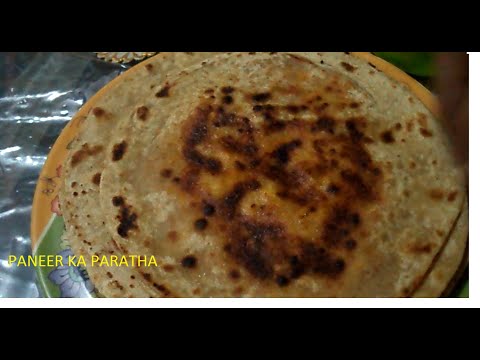 Best easy paneer ka paratha recipe / yummy