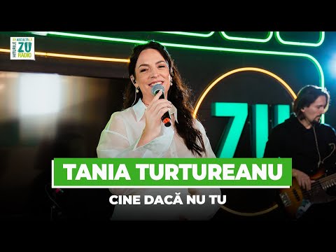 Tania Turtureanu – Cine dacă nu tu (Premieră Live la Radio ZU)