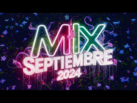 MIX SEPTIEMBRE 2024🥳LO MAS ESCUCHADO | Enganchado Remix - MIX BOLICHERO 2024 - DANI NAVAS