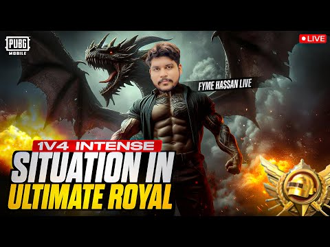 1V4 💪 INTENSE SITUATION IN ULTIMATE ROYAL 😂l Update 3.5 l PUBG MOBILE l FYME HASSAN