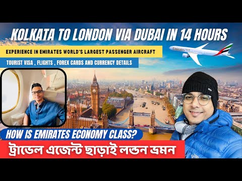 UK tour 2024 | Kolkata to London via Dubai in Emirates | Emirates economy class  | Writam Roy