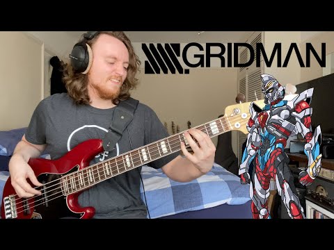 『SSSS.GRIDMAN』OP (Bass Cover) - UNION - OxT